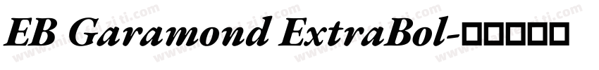 EB Garamond ExtraBol字体转换